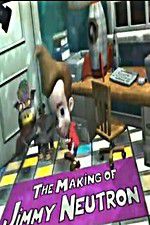 Watch The Making of Jimmy Neutron Zoechip