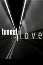 Watch Tunnel of Love Zoechip