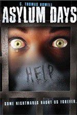 Watch Asylum Days Zoechip