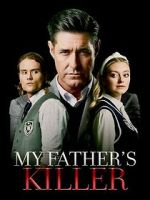 Watch My Father\'s Killer Zoechip