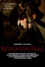 Watch Revelation Trail Zoechip