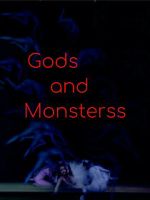 Watch Gods and Monsterss Zoechip
