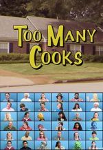 Watch Too Many Cooks (TV Short 2014) Zoechip
