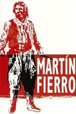 Watch Martín Fierro Zoechip
