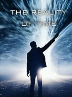 Watch The Reality of Time Zoechip