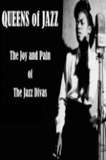 Watch Queens of Jazz: The Joy and Pain of the Jazz Divas Zoechip