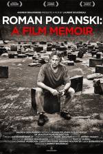 Watch Roman Polanski A Film Memoir Zoechip