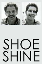 Watch Shoeshine Zoechip
