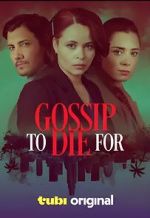 Watch Gossip to Die For Zoechip