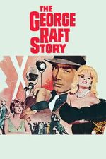 Watch The George Raft Story Zoechip