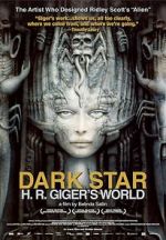 Watch Dark Star: H.R. Giger\'s World Zoechip