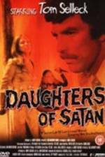 Watch Daughters of Satan Zoechip