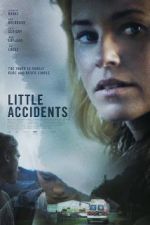 Watch Little Accidents Zoechip