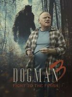 Watch Dogman 3: Fight to the Finish Zoechip