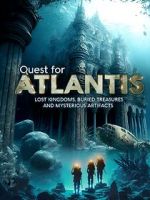 Watch Quest for Atlantis: Lost Kingdoms, Buried Treasures and Mysterious Artifacts Zoechip