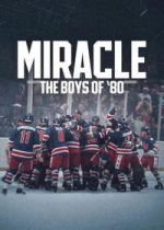 Watch Miracle: The Boys of \'80 Zoechip