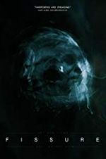 Watch Fissure Zoechip