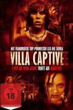Watch Villa Captive Zoechip