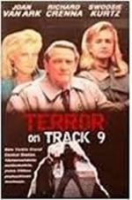 Watch Terror on Track 9 Zoechip