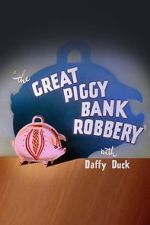 Watch The Great Piggy Bank Robbery (Short 1946) Zoechip