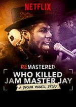 Watch ReMastered: Who Killed Jam Master Jay? Zoechip