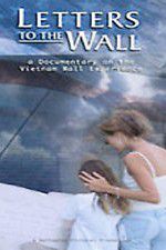Watch Letters to the Wall: A Documentary on the Vietnam Wall Experience Zoechip