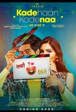 Watch Kade Haan Kade Naa Zoechip