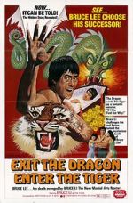 Watch Exit the Dragon, Enter the Tiger Zoechip