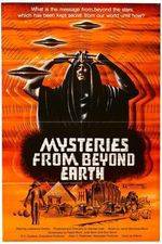 Watch Mysteries from Beyond Earth Zoechip