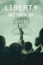 Watch Liberty: Mother of Exiles Zoechip