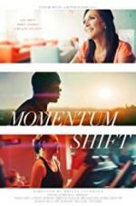 Watch Momentum Shift Zoechip