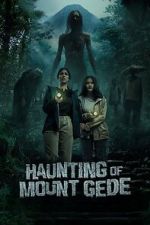 Watch Haunting of Mount Gede Zoechip