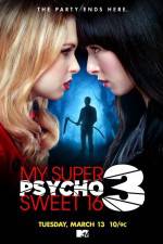 Watch My Super Psycho Sweet 16 Part 3 Zoechip