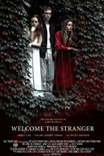 Watch Welcome the Stranger Zoechip