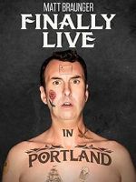 Watch Matt Braunger: Finally Live in Portland Zoechip