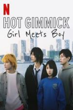 Watch Hot Gimmick: Girl Meets Boy Zoechip