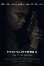 Watch Corruption II Zoechip