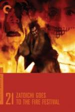 Watch Zatôichi abare-himatsuri Zoechip