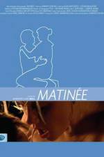 Watch Matinee Zoechip