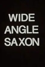 Watch Wide Angle Saxon Zoechip