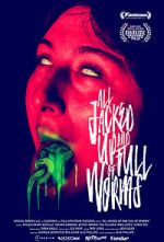 Watch All Jacked Up and Full of Worms Zoechip