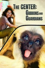 Watch The Center: Gibbons and Guardians Zoechip