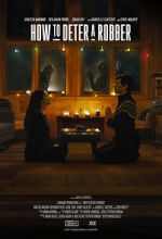 Watch How to Deter a Robber Zoechip