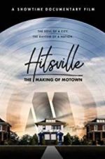 Watch Hitsville: The Making of Motown Zoechip