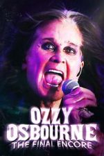 Watch Ozzy Osbourne: The Final Encore Zoechip