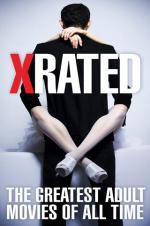 Watch X-Rated: The Greatest Adult Movies of All Time Zoechip