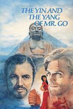 Watch The Yin and the Yang of Mr. Go Zoechip