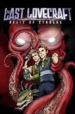 Watch The Last Lovecraft: Relic of Cthulhu Zoechip