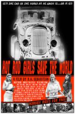 Watch Hot Rod Girls Save the World Zoechip