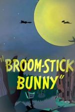 Watch Broom-Stick Bunny (Short 1956) Zoechip